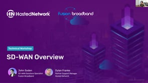 SD-WAN Overview with Fusion Broadband | Technical Workshop for MSPs